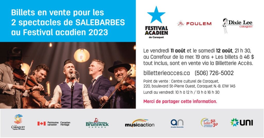 Salebarbes au Festival Acadien de Caraquet en 2023